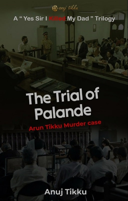 The Trial Of Palande Anuj Tikku Book Review Book Ghar 4921